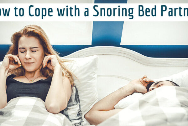 How to cope with a snoring partner