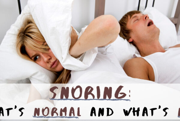 Snoring: What's Normal and What's Not