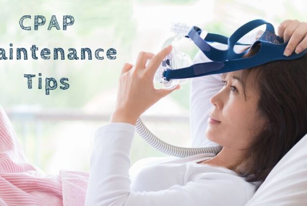 CPAP Maintenance Tips