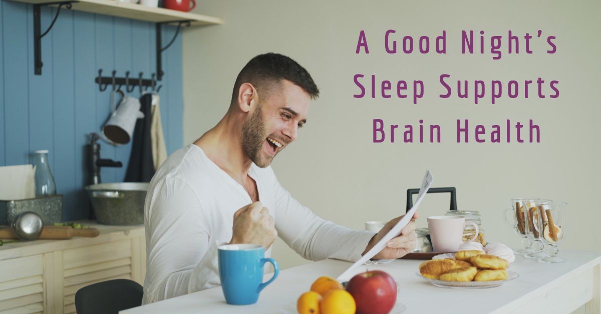 A Good Night’s Sleep Supports Brain Health