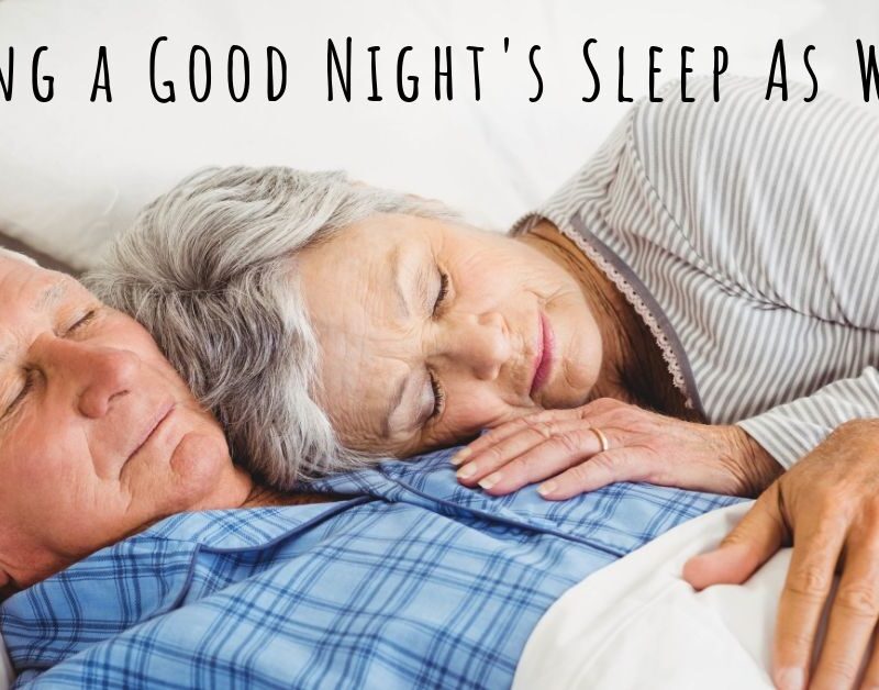 Getting a Good Night's Sleep As We Age