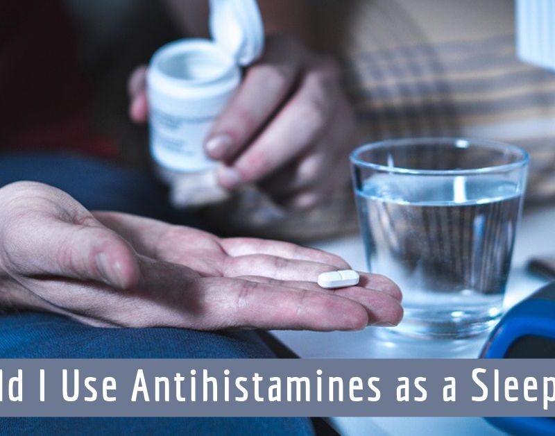 Should I Use Antihistamines as a Sleep Aid?
