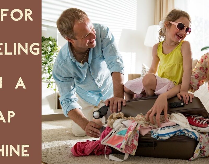 Tips for Traveling with a CPAP Machine