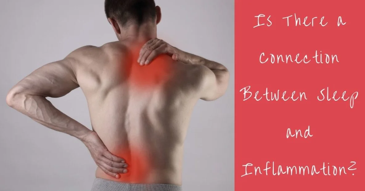 Is there a Connection between Sleep and Inflammation?