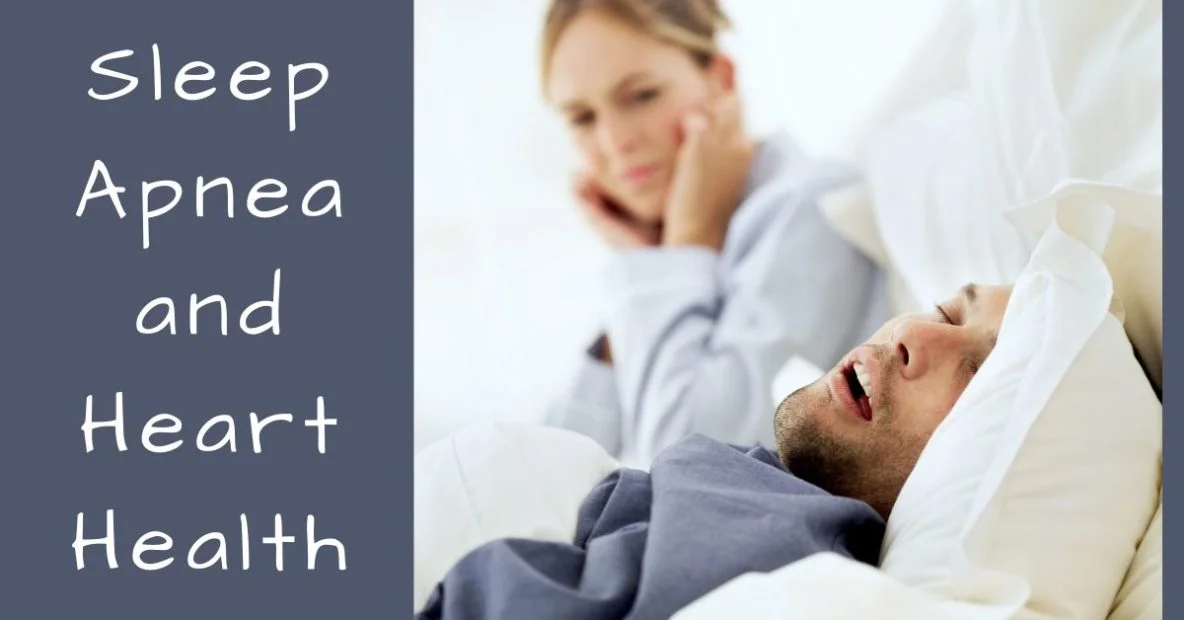 Sleep Apnea and Heart Health