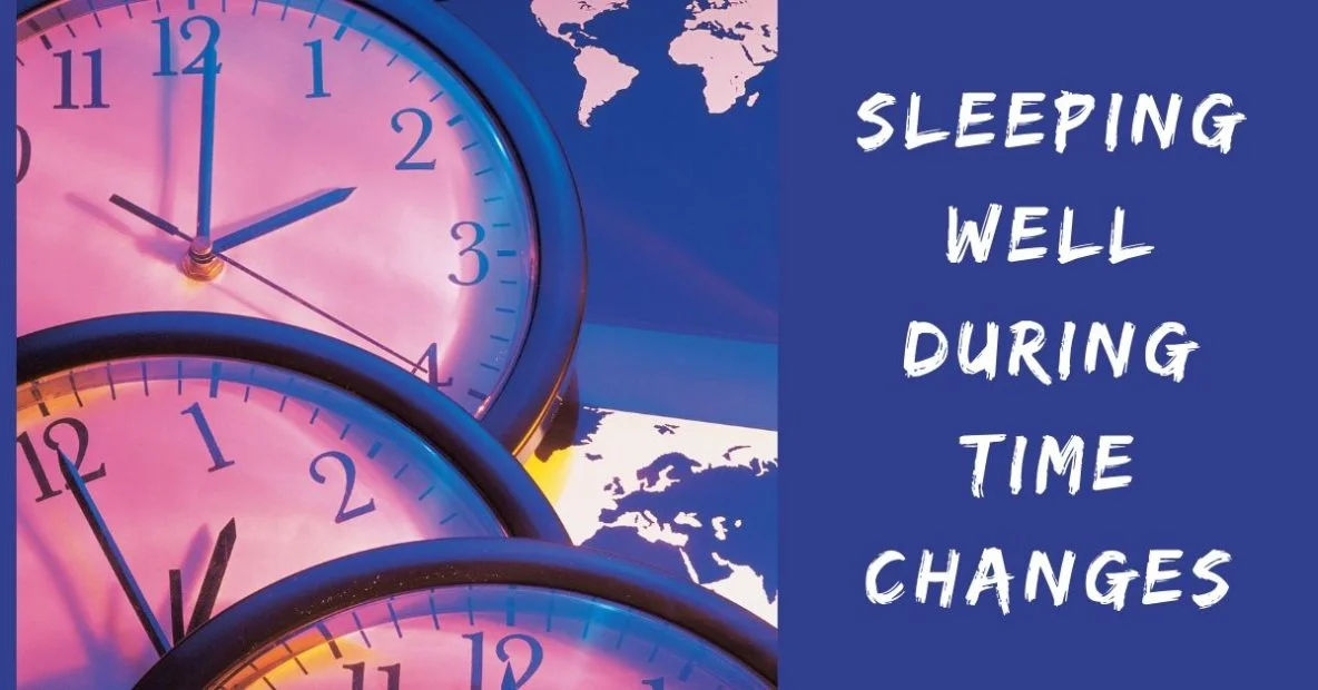 Sleeping Well During Time Changes