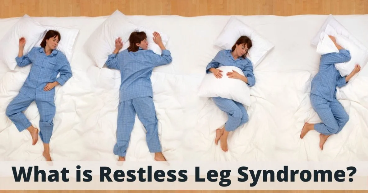 What Is Restless Leg Syndrome?